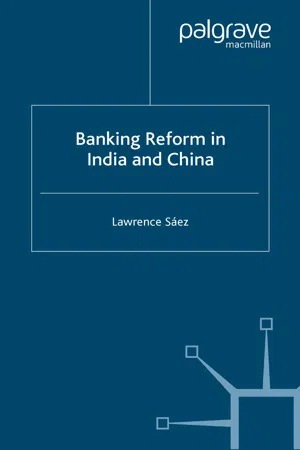 Banking Reform in India and China