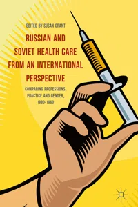 Russian and Soviet Health Care from an International Perspective_cover