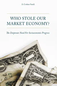 Who Stole Our Market Economy?_cover