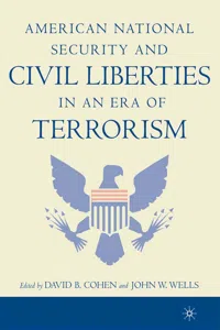 American National Security and Civil Liberties in an Era of Terrorism_cover