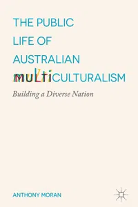 The Public Life of Australian Multiculturalism_cover