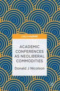 Academic Conferences as Neoliberal Commodities_cover