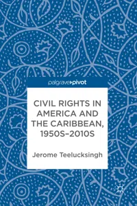 Civil Rights in America and the Caribbean, 1950s–2010s_cover