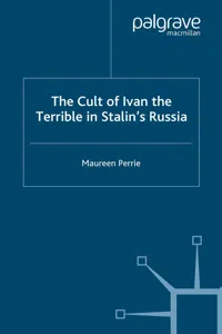 The Cult of Ivan the Terrible in Stalin's Russia_cover