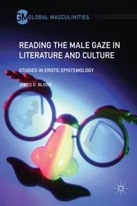 Reading the Male Gaze in Literature and Culture_cover