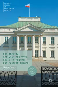 Presidential Activism and Veto Power in Central and Eastern Europe_cover