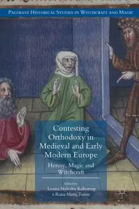 Contesting Orthodoxy in Medieval and Early Modern Europe_cover