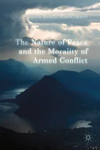 The Nature of Peace and the Morality of Armed Conflict_cover