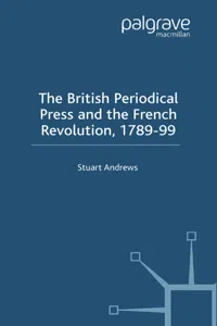 The British Periodical Press and the French Revolution 1789-99_cover