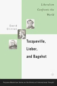 Tocqueville, Lieber, and Bagehot_cover