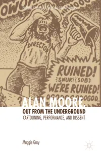 Alan Moore, Out from the Underground_cover