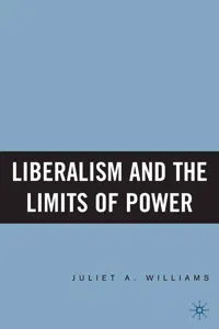 Liberalism and the Limits of Power_cover