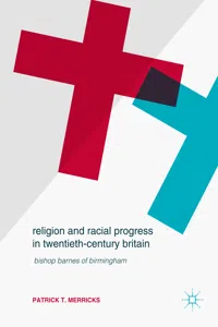 Religion and Racial Progress in Twentieth-Century Britain_cover