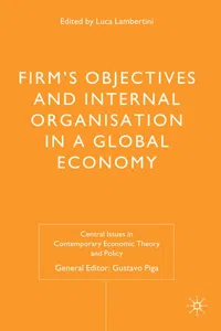 Firms' Objectives and Internal Organisation in a Global Economy_cover