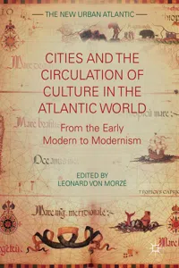 Cities and the Circulation of Culture in the Atlantic World_cover