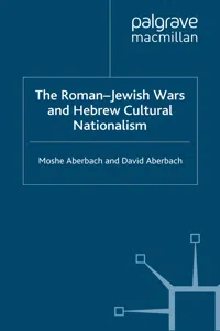 The Roman-Jewish Wars and Hebrew Cultural Nationalism, 66-2000 CE_cover