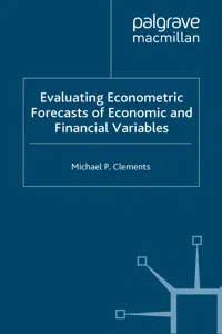 Evaluating Econometric Forecasts of Economic and Financial Variables_cover