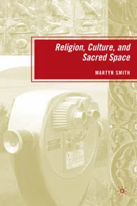 Religion, Culture, and Sacred Space_cover