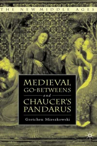 Medieval Go-betweens and Chaucer's Pandarus_cover