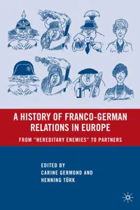 A History of Franco-German Relations in Europe_cover