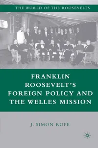 Franklin Roosevelt's Foreign Policy and the Welles Mission_cover