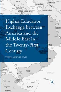 Higher Education Exchange between America and the Middle East in the Twenty-First Century_cover