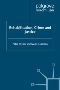 Rehabilitation, Crime and Justice_cover