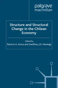 Structure and Structural Change in the Chilean Economy_cover