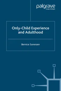 Only-Child Experience and Adulthood_cover