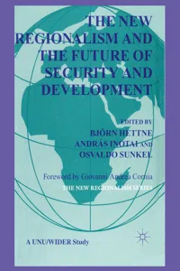 The New Regionalism and the Future of Security and Development_cover