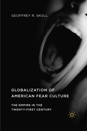 Globalization of American Fear Culture