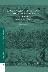 Italian Academies and their Networks, 1525-1700_cover