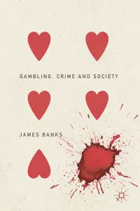 Gambling, Crime and Society_cover