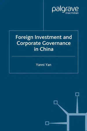 Foreign Investment and Corporate Governance in China