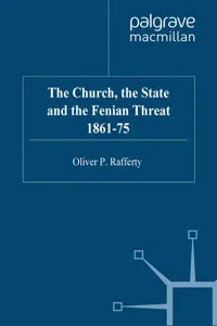 The Church, the State and the Fenian Threat 1861–75_cover