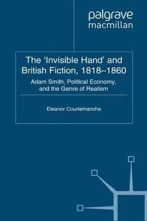 The 'Invisible Hand' and British Fiction, 1818-1860