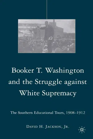 Booker T. Washington and the Struggle against White Supremacy