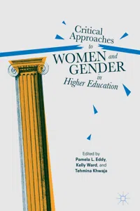 Critical Approaches to Women and Gender in Higher Education_cover