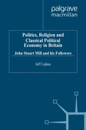 Politics, Religion and Classical Political Economy in Britain