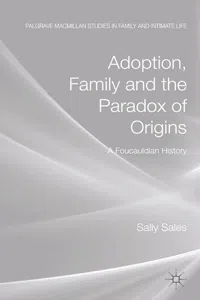Adoption, Family and the Paradox of Origins_cover