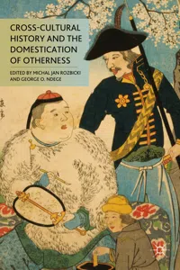 Cross-Cultural History and the Domestication of Otherness_cover