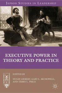 Executive Power in Theory and Practice_cover