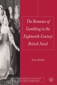 The Romance of Gambling in the Eighteenth-Century British Novel_cover