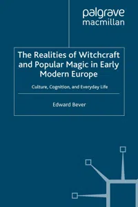 The Realities of Witchcraft and Popular Magic in Early Modern Europe_cover