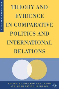 Theory and Evidence in Comparative Politics and International Relations_cover