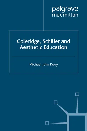 Coleridge, Schiller and Aesthetic Education