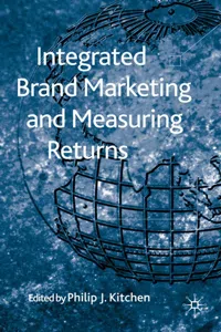 Integrated Brand Marketing and Measuring Returns_cover