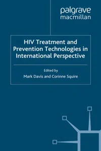 HIV Treatment and Prevention Technologies in International Perspective_cover