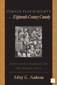 Female Playwrights and Eighteenth-Century Comedy_cover