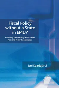 Fiscal Policy Without a State in EMU?_cover